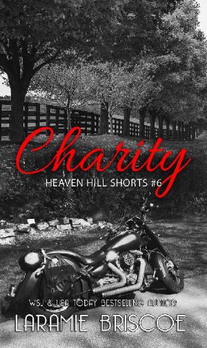 [Heaven Hill Shorts 06] • Charity